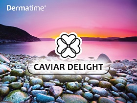     Caviar Delight  Dermatime